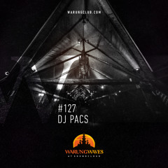 DJ PACS @ Warung Waves #127