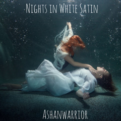 Nights In White Satin