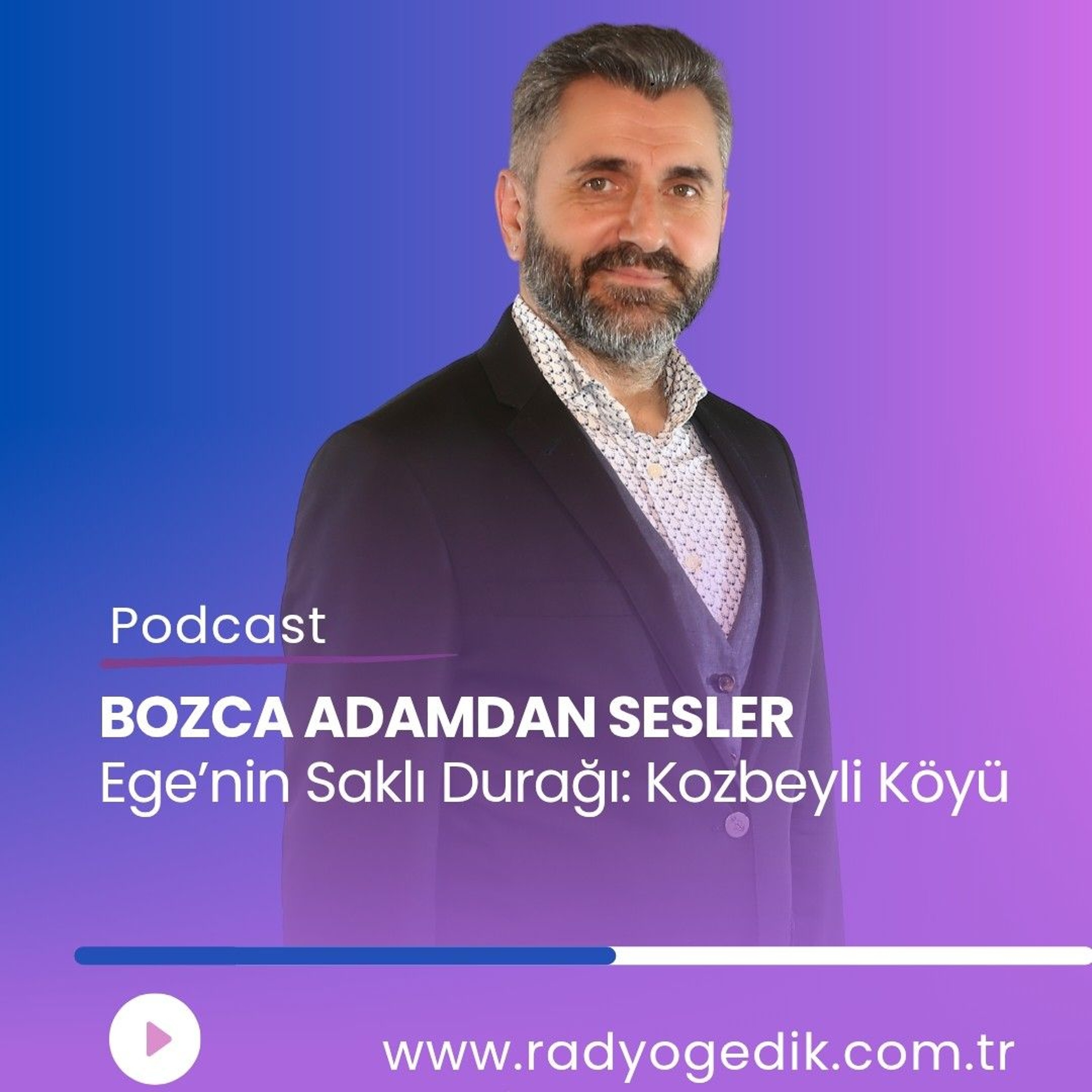 BOZCAADAMDAN SESLER - Kozbeyli episode artwork