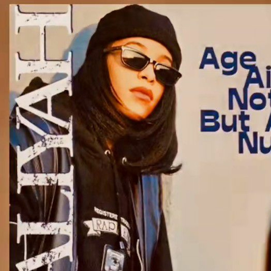 Listen to aaliyah - age ain't nothing but a number (sped up Listen to aaliyah - age ain't nothing but a number (sped up
