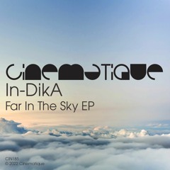 In - DikA - Far In The Sky