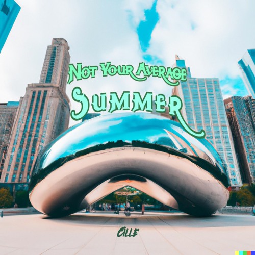Not Your Average Summer [Mix Vol #10]