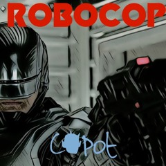 C'Pot - Robocop