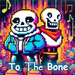 To The Bone - Undertale Song (Lazy Horizon Cover)