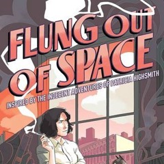 Episode 209 – Flung Out of Space