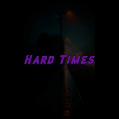 Hard Times