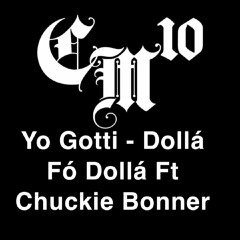Chuckie Bonner - Dolla Fo Dolla Challenge