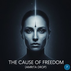 The cause of Freedom