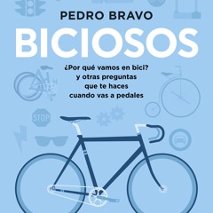 [epub Download] Biciosos BY : Pedro Bravo
