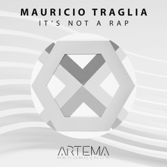 Mauricio Traglia - Streetz (Original Mix) (ARTEMA RECORDINGS)