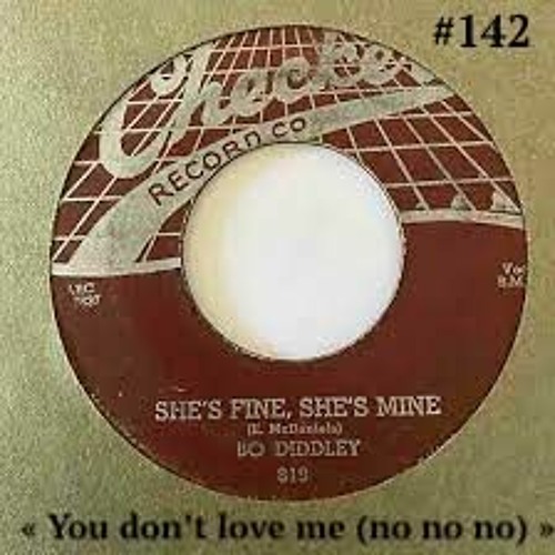 Lez'Origines 142 - "You Don't Love Me (no No No)" - "Won't You Let Me Know"