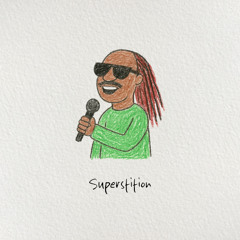 Superstition (Drinks On Me Dub)