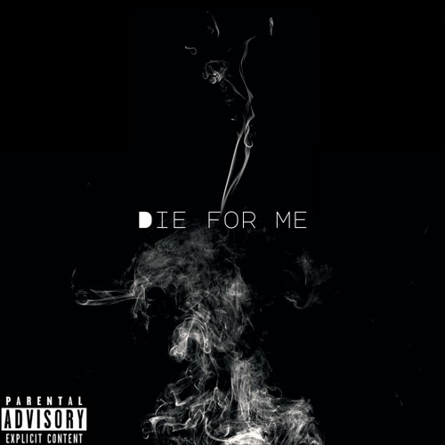 Die For Me