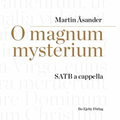O magnum mysterium SATB