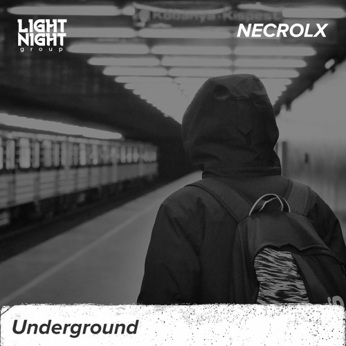 NECROLX - Underground