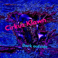 Dark Outside