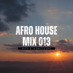 Afro House Mix 013 | Deep Tribal Vibes, Soulful Grooves 🔥