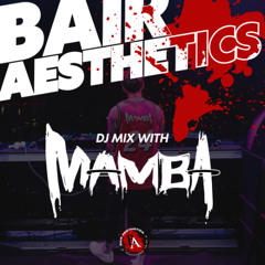 BA GUEST MIX 002 - MAMBA