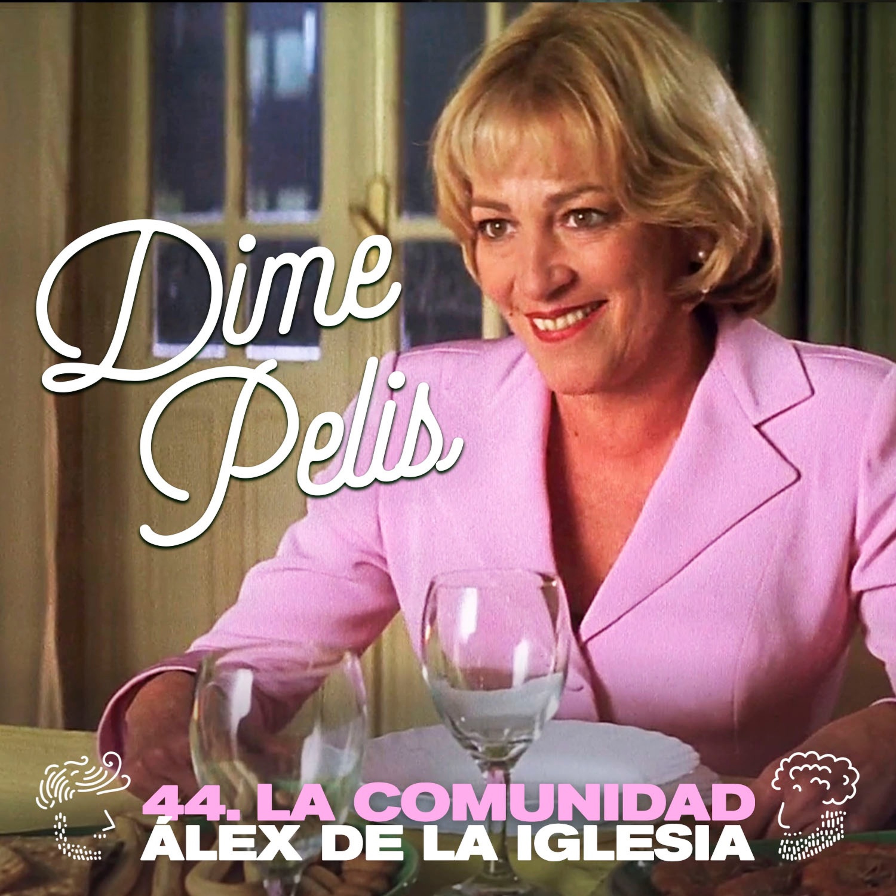 Episodio 44. LA COMUNIDAD de Álex de la Iglesia