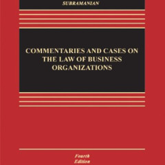 ACCESS EPUB ✉️ Commentaries and Cases on the Law of Business Organization, Fourth Edi