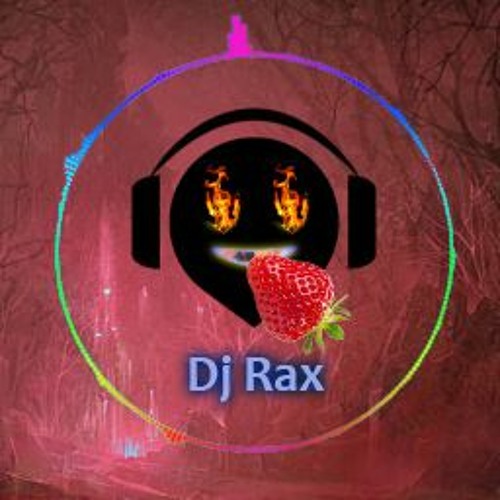 Stream Dj Rax - Strawberry (Tarraxa 2022) - Free Download by Dj Rax ...
