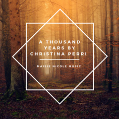 A Thousand Years by Christina Perri