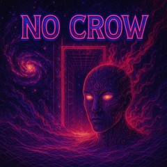 NO CROW