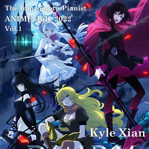 Beyond Selves - RWBY ICE QUEENDOM 氷雪帝国 - Opening Theme - Piano Cover