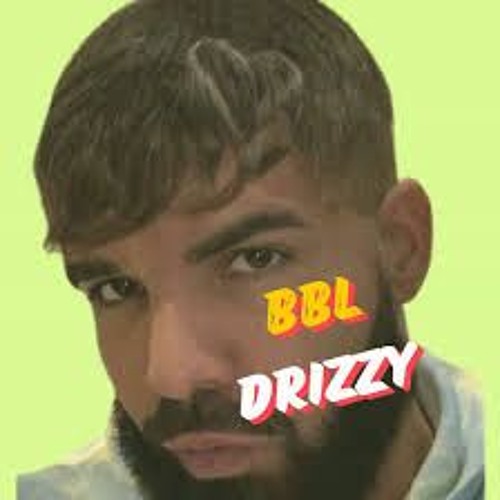 BBL DRIZZY (Jungle Remix) (DEMO)