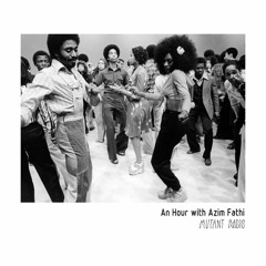 An Hour Of Soul/Funk w. Azim Fathi [28.04.2021]
