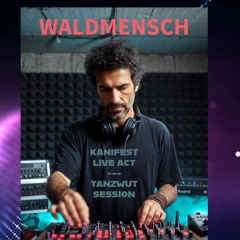 KANIFEST - LIVE ACT - TANZWUT SESSION