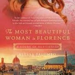 TheMostBeautifulWomanInFlorence by Alyssa Palombo Audiobook Excerpt