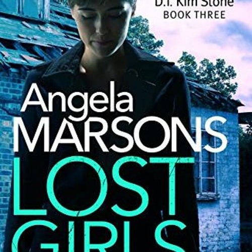 Stream GET GIFT BOOK Lost Girls A Fast Paced Gripping Thriller Novel Stream Get Gift Book Lost Girls A Fast Paced Gripping Thriller Novel