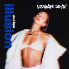 Dua Lipa - Illusion (Nishwave Remix)