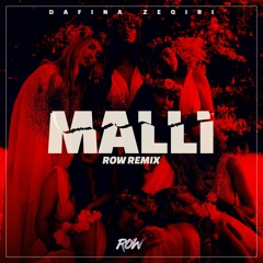 Dafina Zeqiri - Malli (ROW Remix)