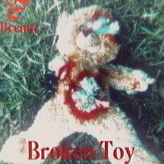 Broken Toy (prod. neverforever)