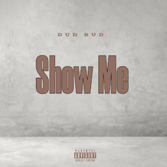Show Me (i Luv Her) Remix