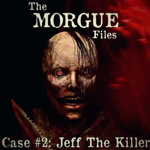 Our new movie, Jeff, based on the creepypasta Jeff the Killer, Is set