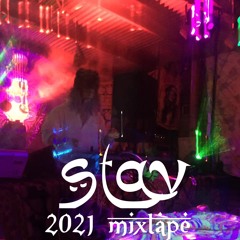 STAV - 2021 Mixtape