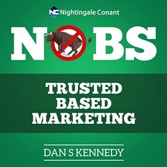 [READ] [EBOOK EPUB KINDLE PDF] No B.S. Trust Based Marketing: The Ultimate Guide to C