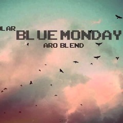 5. Solar - Blue Monday (ARO BLEND)