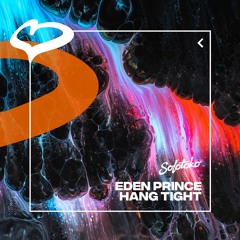 Eden Prince - Hang Tight