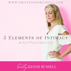 5 Elements of Intimacy