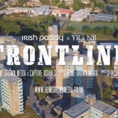 Irish Paddy x YR x NB - Frontline