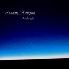 【Drum'n'bass】Starry Horizon【Free DL】