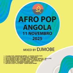 DjMobe - Angola 🇦🇴 Afro Pop e Dancehall Mix 11 Novembro 2025