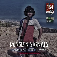 Dungeon Signals Podcast 364 - Dano C