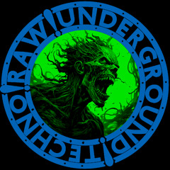 Raw!Underground!Techno#32