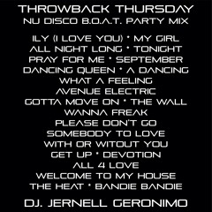 THROWBACK THURSDAY ILY NU DISCO B.O.A.T. PARTY MIX