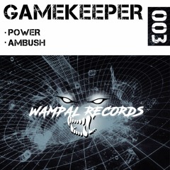 GAMEKEEPER - AMBUSH